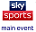 Sky Sports Main Event